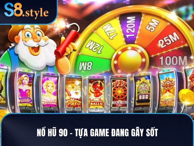 Nổ Hũ 90