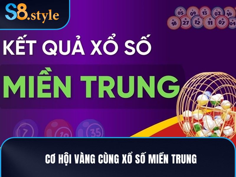Xổ số miền Trung